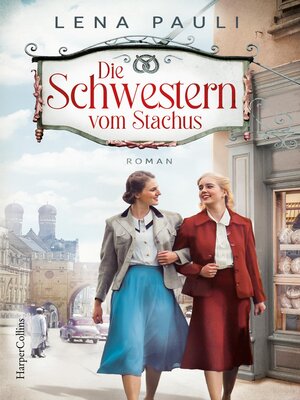cover image of Die Schwestern vom Stachus